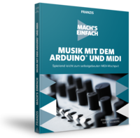 Musik mit dem Arduino® und MIDI - Mach
