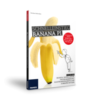 Schnelleinstieg Banana Pi