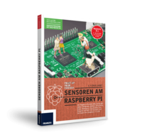 Sensoren am Raspberry Pi - 2. aktualisierte Auflage