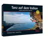 Kletterführer Tanz auf dem Vulkan