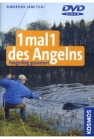 1 mal 1 des Angelns - Fangerfolg garantiert