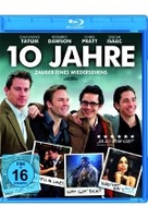 10 Jahre - Zauber eines Wiedersehens