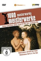 1000 Meisterwerke - Renaissance nördlich der Alpen