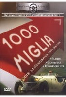 1000 Miglia - Die legendären 1000 Meilen