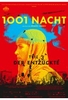 1001 Nacht: Teil 3: Der Entzückte