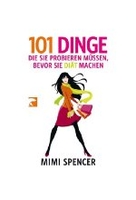 101 Dinge,  die Sie probieren müssen,  bevor Sie Diät machen