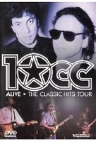 10cc - Alive/The Classic Hits Tour