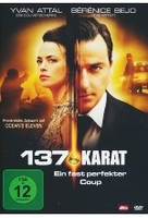 137 Karat - Ein fast perfekter Coup