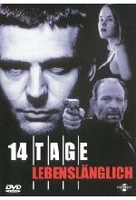 14 Tage lebenslänglich