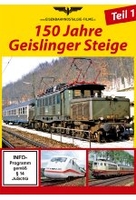 150 Jahre Geislinger Steige - Teil 1