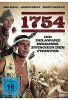 1754 - Die Delaware Indianer zwischen den Fronten