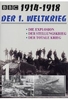 1914-1918 - Der 1. Weltkrieg Vol. 1