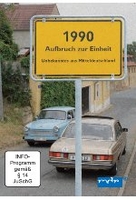 1990 - Aufbruch zur Einheit