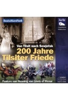 200 Jahre Tilsiter Friede
