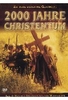 2000 Jahre Christentum - Teil 1: Von den Anfängen bis zum Mittelalter [2 DVDs]