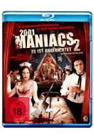 2001 Maniacs 2 - Es ist angerichtet