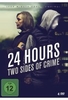 24 Hours - Two Sides of Crime [4 DVDs]