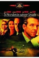 24 Stunden in seiner Gewalt