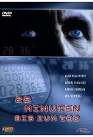 28 Minuten bis zum Tod