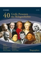 40 Große Personen der Weltgeschichte - CD WISSEN