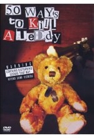 50 ways to kill a Teddy