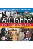 60 Jahre Bundesrepublik Deutschland