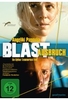 A Blast - Ausbruch