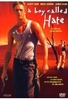 A Boy Called Hate