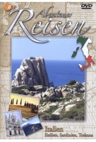 Abenteuer Reisen - Italien: Sizilien,  Sardinien,  Toskana