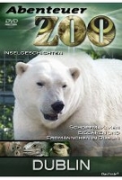 Abenteuer Zoo - Dublin