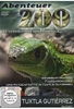 Abenteuer Zoo - Tuxtla Gutierrez