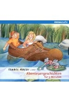 Abenteuergeschichten für 3 Minuten