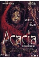 Acacia - Die Wurzeln des Bösen