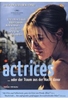 Actrices - oder der Traum aus der Nacht davor