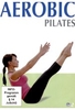 Aerobic - Pilates