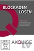 Akquise.TV - Blockaden lösen/Ronka Renert