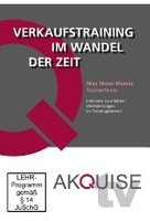 Akquise.TV - Verkaufstraining im Wandel der Zeit/Max Meier-Maletz