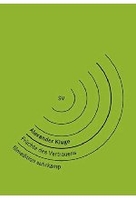 Alexander Kluge - Früchte des Vertrauens - NZZ Format
