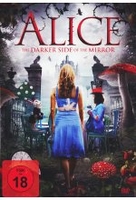 Alice - The Darker Side of the Mirror