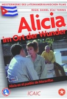 Alicia im Ort der Wunder (OmU)