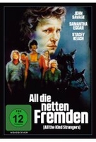 All die netten Fremden