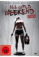 All Girls Weekend - Uncut