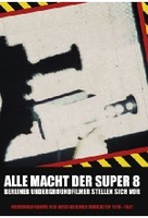 Alle Macht der Super 8