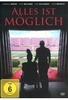 Alles ist möglich