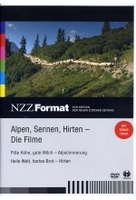 Alpen,  Sennen,  Hirten - Die Filme - NZZ Format
