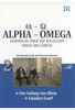 Alpha - Omega 2 - Der Anfang von Allem/Existiert Gott?