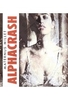 Alphacrash [DVD-R/MP3]