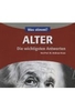 Alter - Was stimmt? - Die wichtigsten Antworten