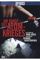 Am Rande des Atomkrieges