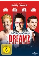 American Dreamz - Alles nur Show